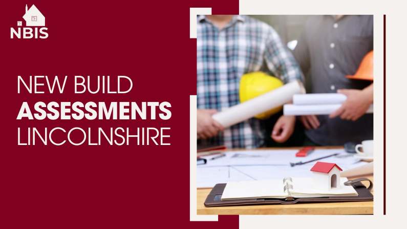 new build assessments lincolnshire